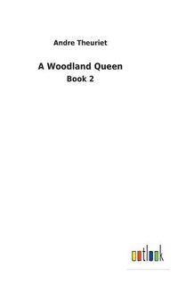 Cover image for A Woodland Queen