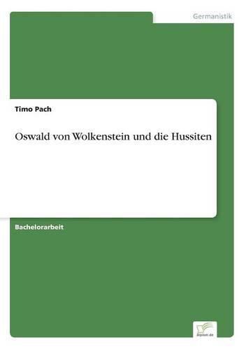 Cover image for Oswald von Wolkenstein und die Hussiten