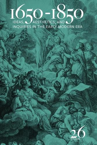 Cover image for 1650-1850: Ideas, Aesthetics, and Inquiries in the Early Modern Era