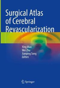 Cover image for Surgical Atlas of Cerebral Revascularization