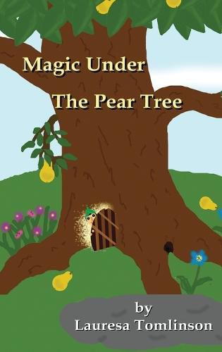 Cover image for Magic Under the Pear Tree