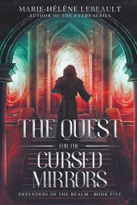 Cover image for The Quest for the Cursed Mirrors