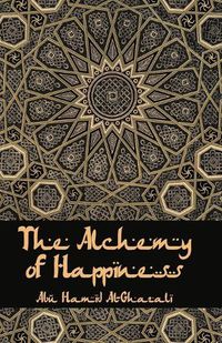 Cover image for The Alchemy Of Happiness