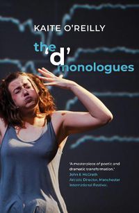 Cover image for The 'd' Monologues