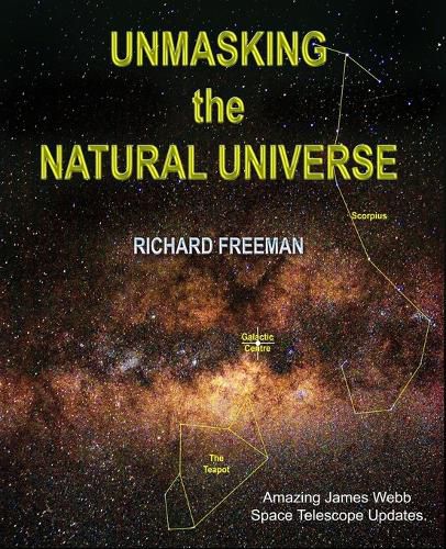 Cover image for Unmasking the Natural Universe