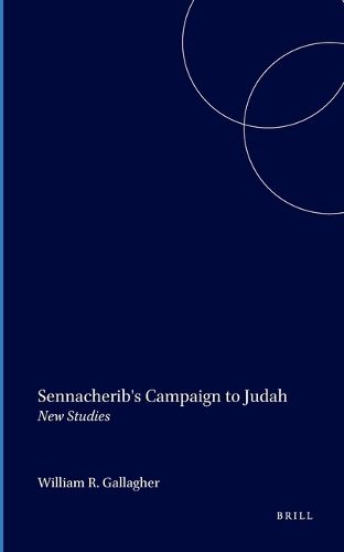 Cover image for Sennacherib's Campaign to Judah: New Studies