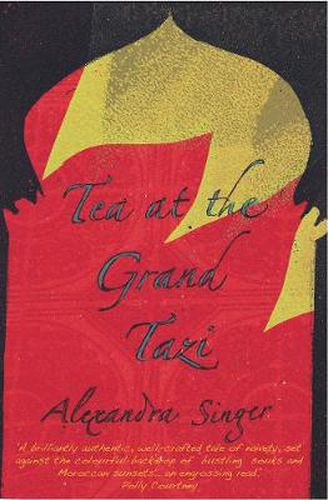 Cover image for Tea At The Grand Tazi