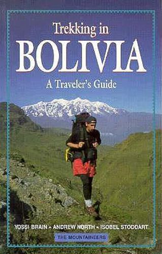 Cover image for Trekking in Bolivia: A Traveler's Guide