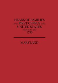 Cover image for Heads of Families at the First Census of the United States Taken in the Year