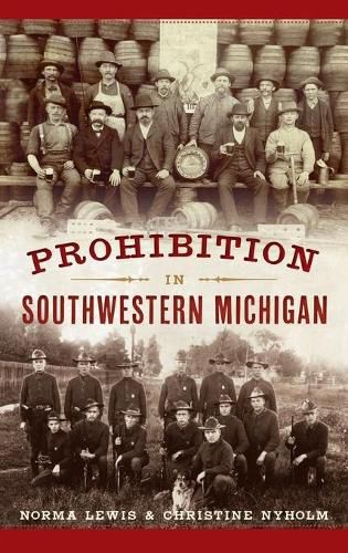 Cover image for Prohibition in Southwestern Michigan