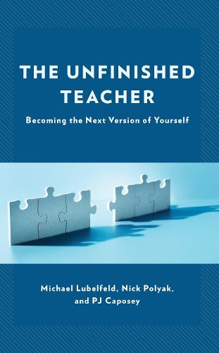 Cover image for The Unfinished Teacher