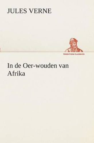 Cover image for In de Oer-wouden van Afrika