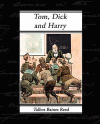 Cover image for Tom, Dick and Harry