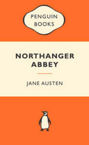 Northanger Abbey: Popular Penguins