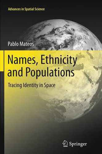 Cover image for Names, Ethnicity and Populations: Tracing Identity in Space