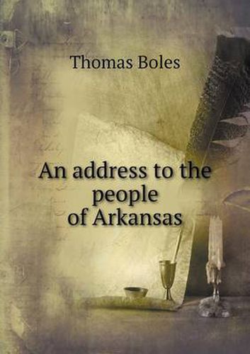 Cover image for An address to the people of Arkansas