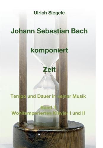 Cover image for Johann Sebastian Bach komponiert Zeit