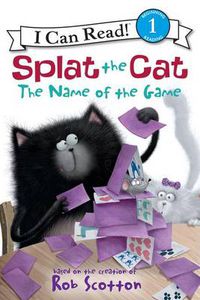 Cover image for Splat the Cat: The Name of the Game