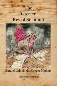 Cover image for The Greater Key of Solomon