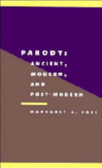 Cover image for Parody: Ancient, Modern and Post-modern