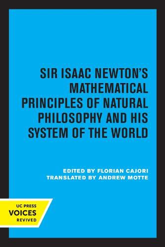 Cover image for Sir Isaac Newton's Mathematical Principles of Natural Philosophy and His System of the World