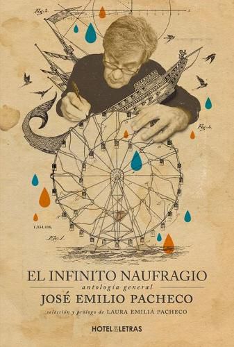 El Infinito Naufragio: Antologia de Jose Emilio Pacheco