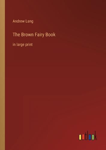 Cover image for The Brown Fairy Book