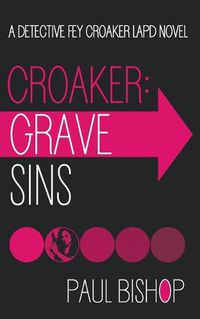 Cover image for Croaker: Grave Sins