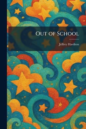 Cover image for Out of School