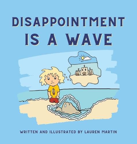 Cover image for Disappointment is a Wave