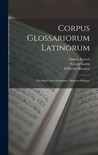 Cover image for Corpus Glossariorum Latinorum