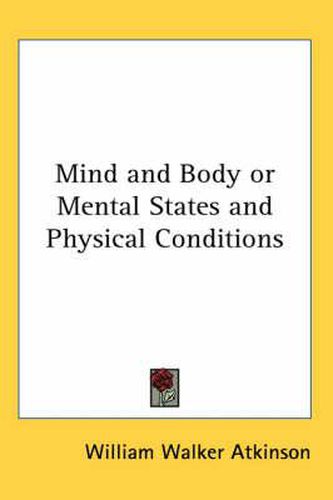 Cover image for Mind and Body or Mental States and Physical Conditions