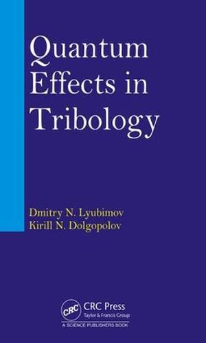 Cover image for Quantum Effects in Tribology