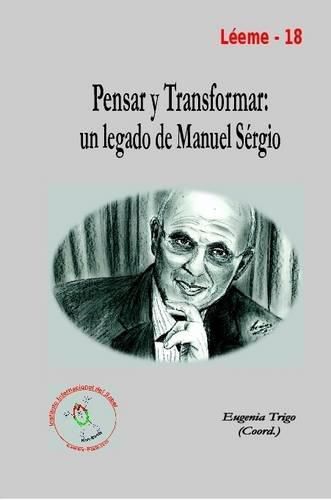 Cover image for Pensar y Transformar: Un Legado De Manuel Sergio