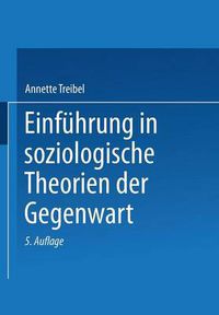 Cover image for Einfuhrung in Soziologische Theorien Der Gegenwart