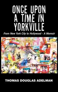 Cover image for Once Upon a Time in Yorkville