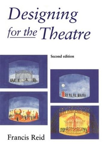 Cover image for Designing for the Theatre