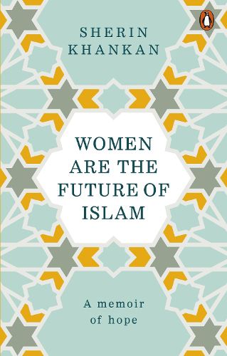 Cover image for Women are the Future of Islam
