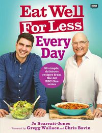 Cover image for Eat Well For Less: Every Day