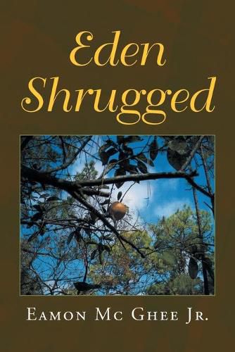 Cover image for Eden Shrugged