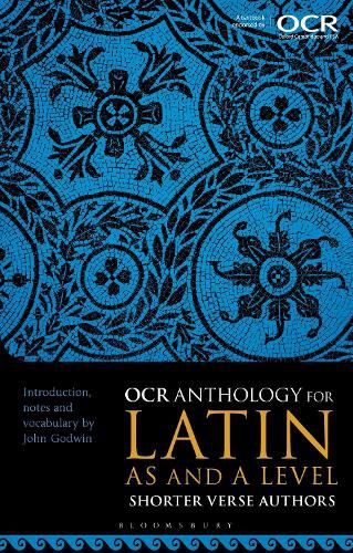 Cover image for OCR Anthology for Latin AS and A Level Shorter Verse Authors