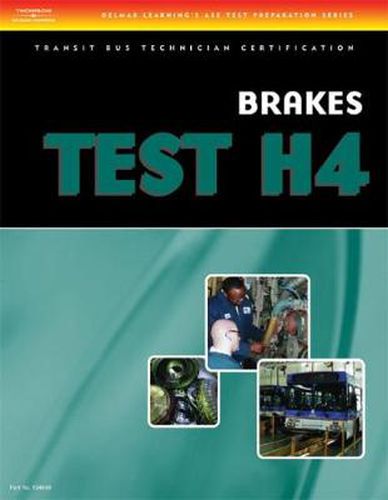 Cover image for ASE Transit Bus Technician Certification H4: Brake Systems