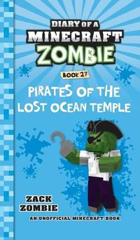 Cover image for Diary of a Minecraft Zombie Book 27