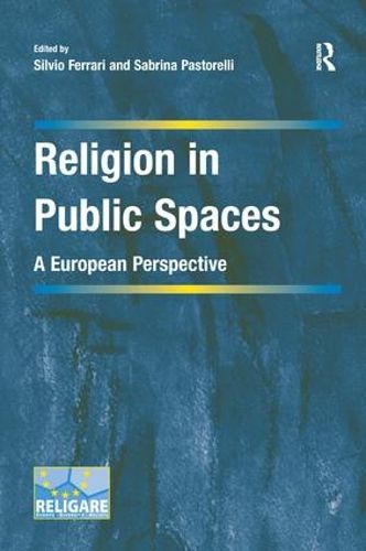 Cover image for Religion in Public Spaces: A European Perspective