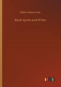 Cover image for Black Spirits and White