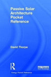 Cover image for Passive Solar Architecture Pocket Reference