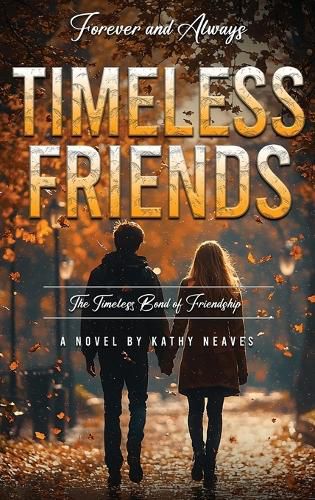 Cover image for Timeless Friends