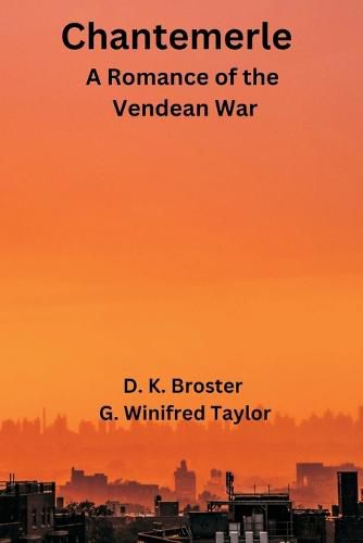 Cover image for Chantemerle : A Romance of the Vendean War