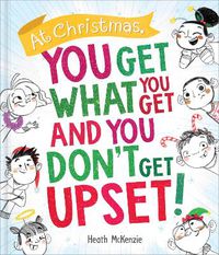 Cover image for Life Lessons - At Christmas You Get What You Get and You Don't Get Upset!