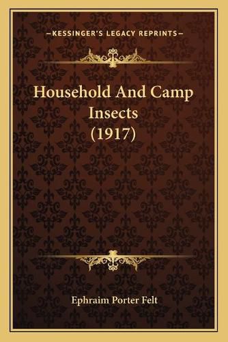 Cover image for Household and Camp Insects (1917)